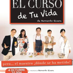 Cartel de la representación teatral "El curso de tu vida" en Llerena.